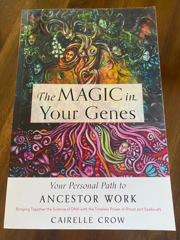 The Magic in Your Genes