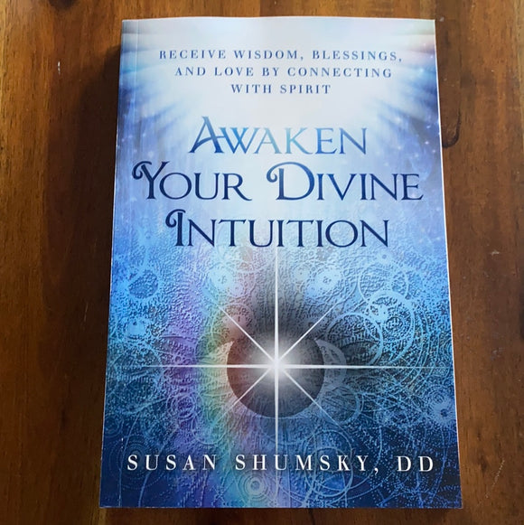 Awaken Your Divine Intuition