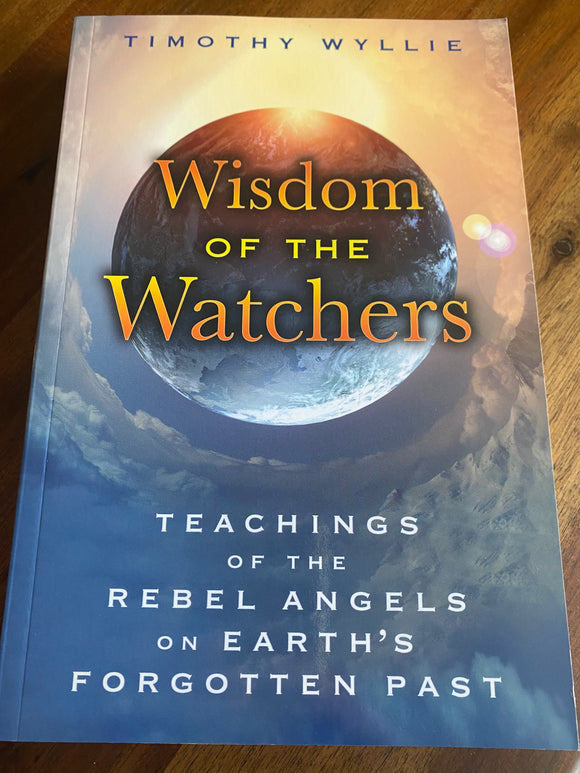 Wisdom of the Watchers