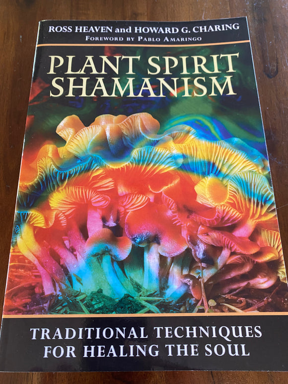 Plant Spirit Shamanism