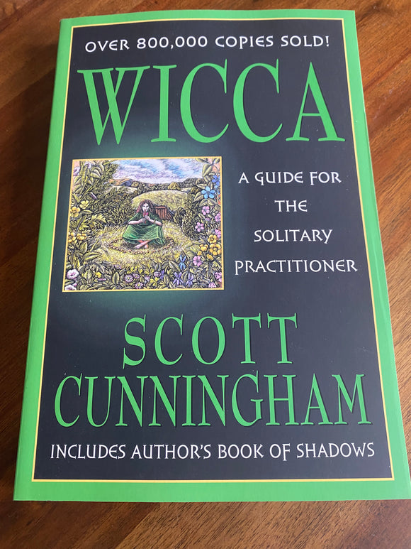 Wicca A Guide for the Solitary Practitioner